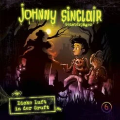 Universal CD Johnny Sinclair 6 - Dicke Luft In Der Gruft (Teil 3 Von 3)