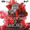 Kingdoms Of Smoke: Teil 1: Die Verschwörung Von Brigant, 2 MP3-CDs