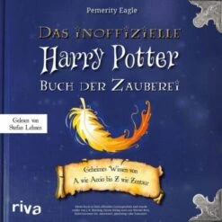 Das Inoffizielle Harry-Potter-Buch Der Zauberei, 1 Audio-CD