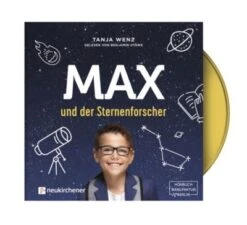 Max Und Der Sternenforscher: Hörbuch, 1 Audio-CD