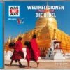 Universal CD Was Ist Was 32 - Weltreligionen/ Die Bibel