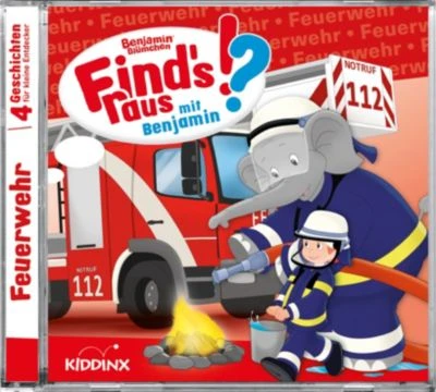 Benjamin Blümchen Finds Raus Feuerwehr, Audio-CD 1 Benjamin Blümchen Finds Raus Feuerwehr, Audio-CD
