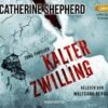 Kalter Zwilling, 1 Audio-CD, MP3