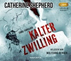 Kalter Zwilling, 1 Audio-CD, MP3
