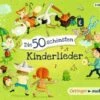 Die 50 Schönsten Kinderlieder, 3 Audio-CD