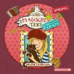 Die Schule Der Magischen Tiere - Endlich Ferien - Helene Und Karajan, 1 Audio-CD