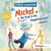Michel Aus Lönneberga 1. Michel In Der Suppenschüssel