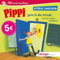 Pippi Geht In Die Schule Und Eine Weitere Geschichte