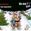CD-Box Die Drei ??? Kids Adventskalender - 24 Tage Eingeschneit