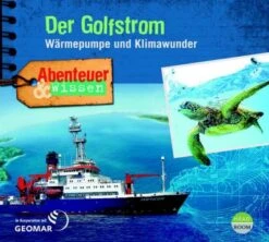 Headroom Sound Production Abenteuer & Wissen - Der Golfstrom