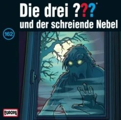 CD Die Drei ??? 162 - Und Der Schreiende Nebel