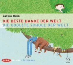 Die Beste Bande Der Welt / Die Coolste Schule Der Welt, 1 Audio-CD