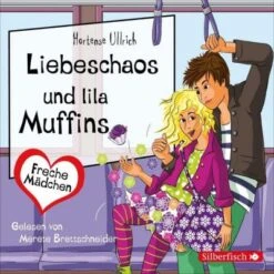 Freche Mädchen: Liebeschaos Und Lila Muffins, 2 Audio-CDs