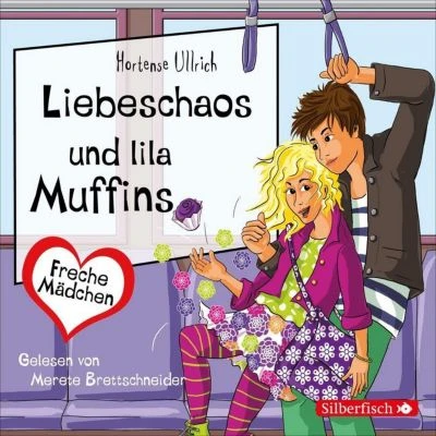 Freche Mädchen: Liebeschaos Und Lila Muffins, 2 Audio-CDs 1 Freche Mädchen: Liebeschaos Und Lila Muffins, 2 Audio-CDs