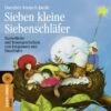Sieben Kleine Siebenschläfer, Audio-CD