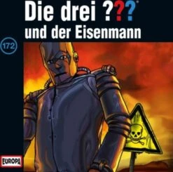 CD Die Drei ??? 172 - Und Der Eisenmann