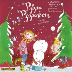Pippa Pepperkorn - Pippa Pepperkorn Rettet Den Winter, 1 Audio-CD