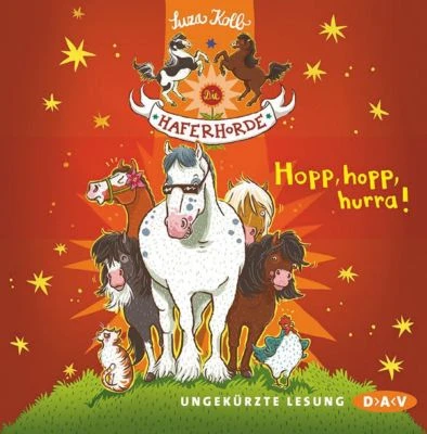 Die Haferhorde: Hopp, Hopp, Hurra!, 2 Audio-CDs 1 Die Haferhorde: Hopp, Hopp, Hurra!, 2 Audio-CDs